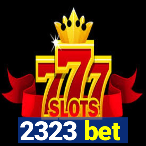 2323 bet